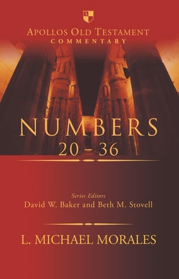 Numbers 20-36 (Apollos Old Testament Commentary Series)