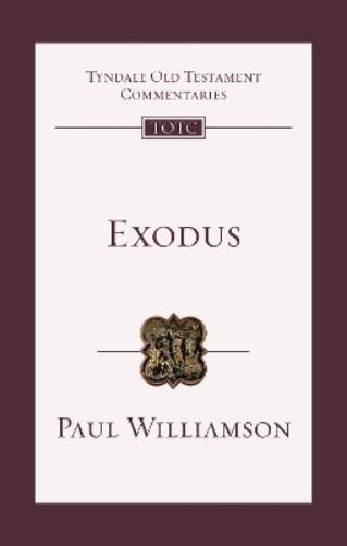 Exodus: An Introduction and Commentary (Tyndale Old Testament Commentary Series)