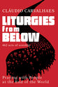 Liturgies From Below: Praying With People At the Ends of the World
