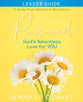 Pursued: God's Relentless Love For You (Women's Bible Study Leader Guide)
