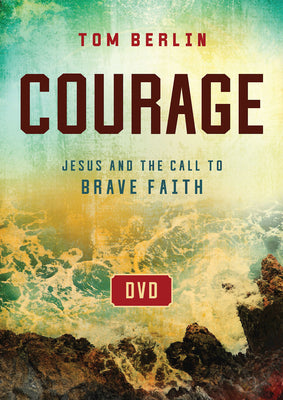 Courage: Jesus and the Call to Brave Faith (Dvd- Ntsc)