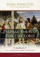 Prepare the Way For the Lord: Advent and the Message of John the Baptist (Dvd)