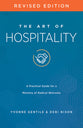 The Art of Hospitality (2nd Edition): A Practical Guide for a Ministry of Radical Welcome