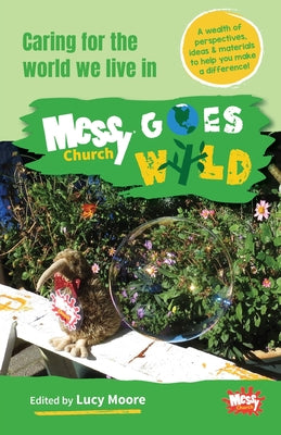 Caring For the World We Live in (Messy Church Series)