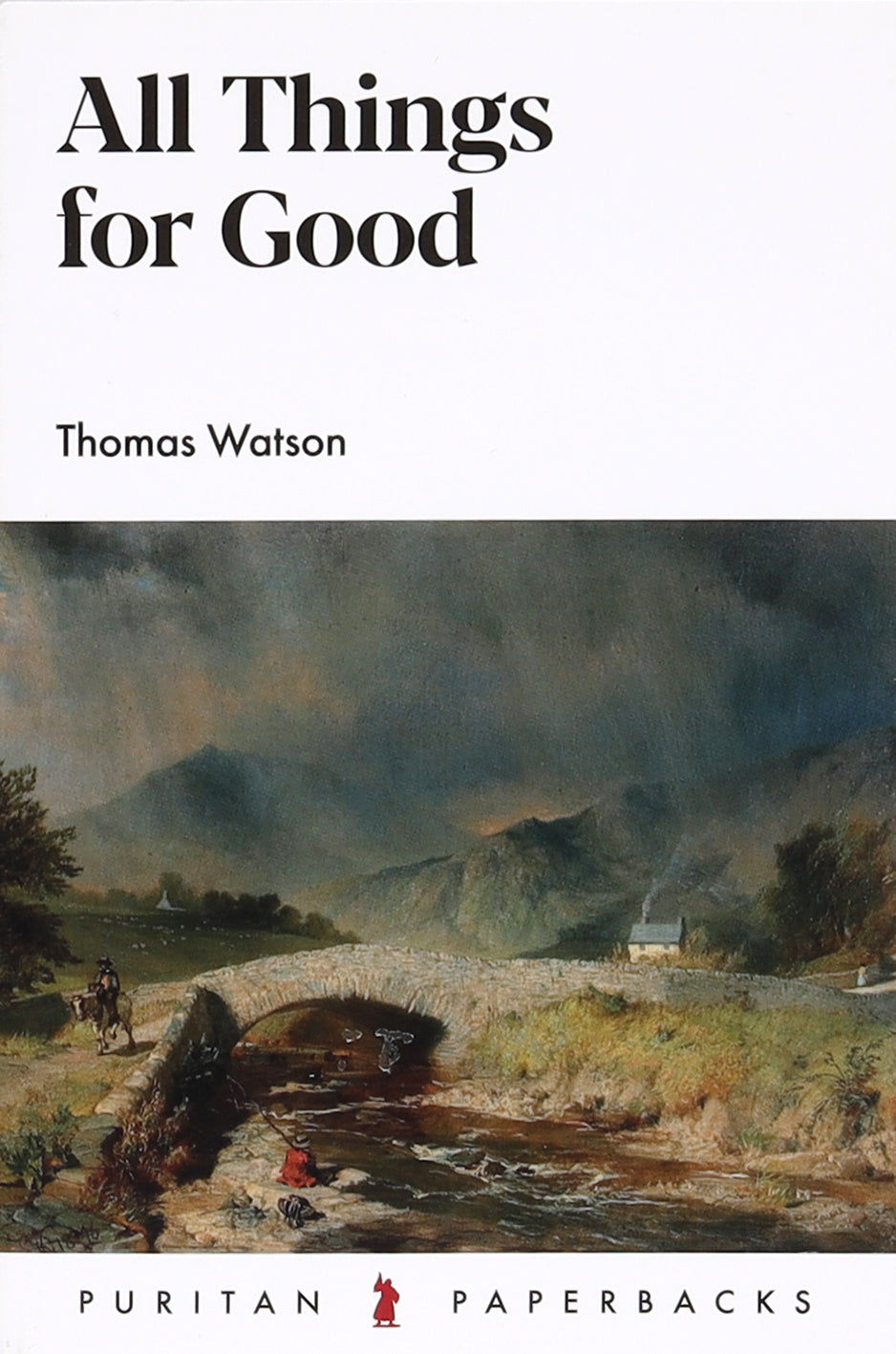 All Things For Good