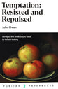 Temptation: Resisted and Repulsed (2nd Edition) (Puritan Paperbacks Series)