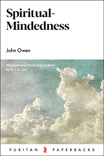 Spiritual-Mindedness (2nd Edition) (Puritan Paperbacks Series)