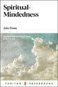Spiritual-Mindedness (2nd Edition) (Puritan Paperbacks Series)