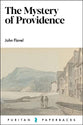 The Mystery of Providence (2nd Edition, Puritan Paperbacks Series)