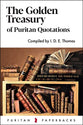 The Golden Treasury of Puritan Quotations (2nd Edition) (Puritan Paperbacks Series)