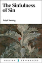 The Sinfulness of Sin (2022 Edition) (Puritan Paperbacks Series)