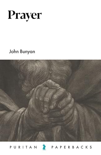Prayer (2022 Edition) (Puritian Paperbacks Series)