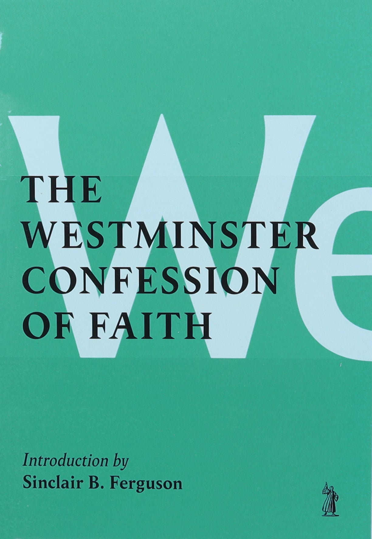 Westminster Confession of Faith