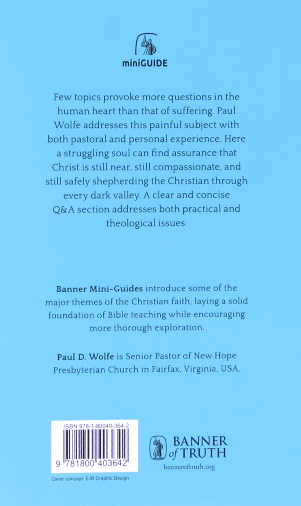 Suffering: God's Purpose in Our Pain (Banner Mini-Guides Series)