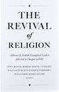 The Revival of Religion: Addresses by Scottish Evangelical Leaders Delivered in Glasgow in 1840