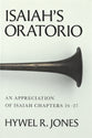 Isaiah's Oratorio: An Appreciation of Isaiah Chapters 24-27