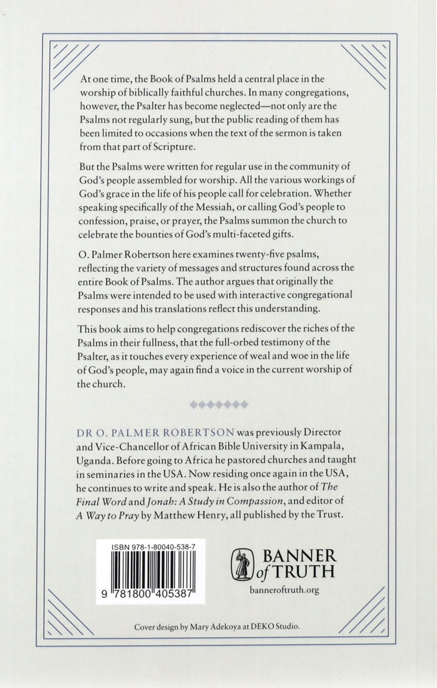 Psalms for All Seasons: Rediscovering the Riches of Their Original Design