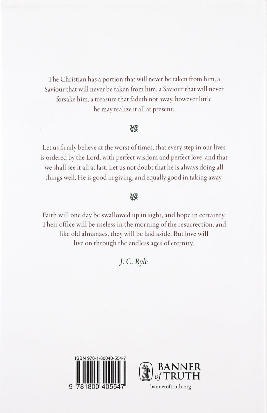Truth Spoken in Love: An Anthology of Quotations from J.C. Ryle