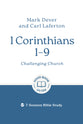 1 Corinthians 1–9: Challenging Church (7-Session Bible Study) (Good Book Guides Series)