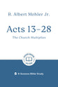 Acts 13-28: The Church Multiplies (8-Session Bible Study) (Good Book Guides Series)