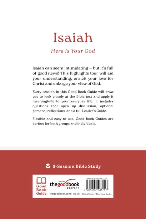 Isaiah: Here Is Your God (8-Session Bible Study) (Good Book Guides Series)