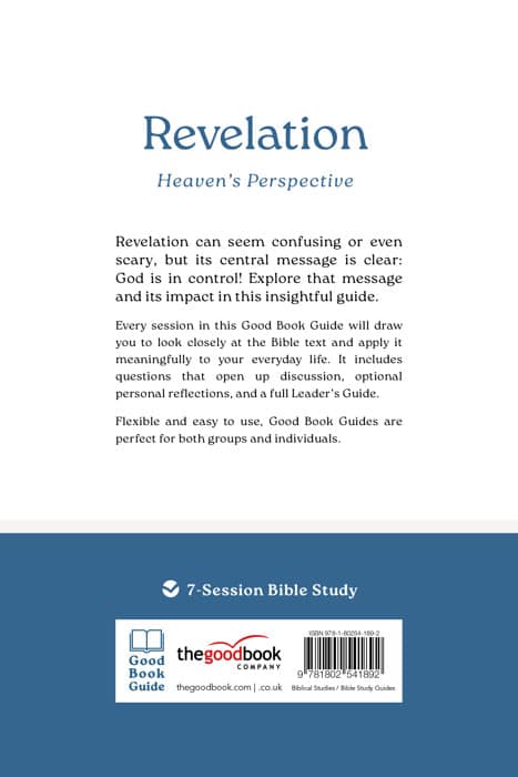 Revelation: Heaven's Perspective (7 Studies) (Good Book Guides Series)