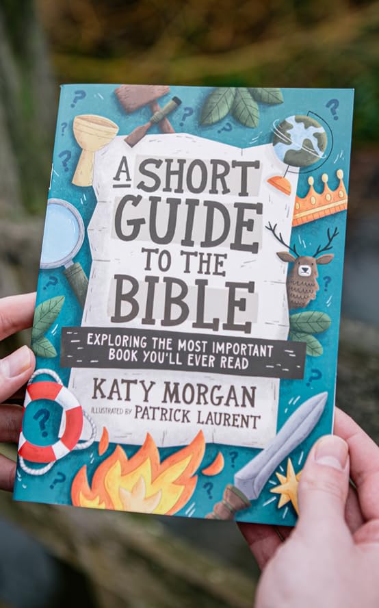 A Short Guide to the Bible: Exploring the Most Important Book You'll Ever Read