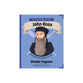 John Knox: The Boy Who Changed a Country (Do Great Things for God Series)