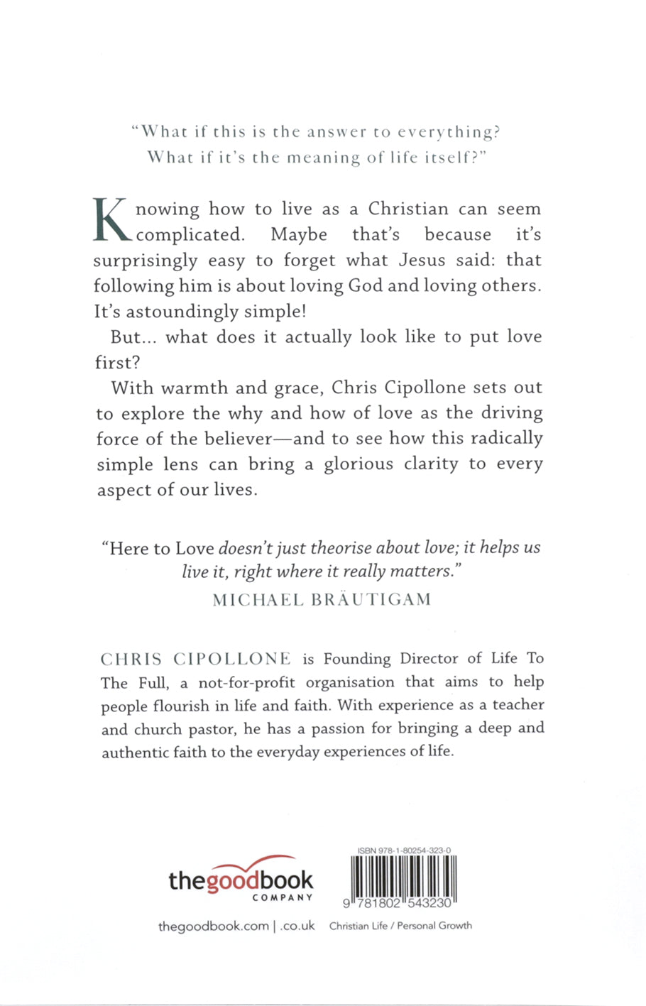Here to Love: Recapturing the Centrality of Jesus' Greatest Command