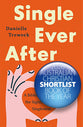 Single Ever After: A Biblical Vision for the Significance of Singleness