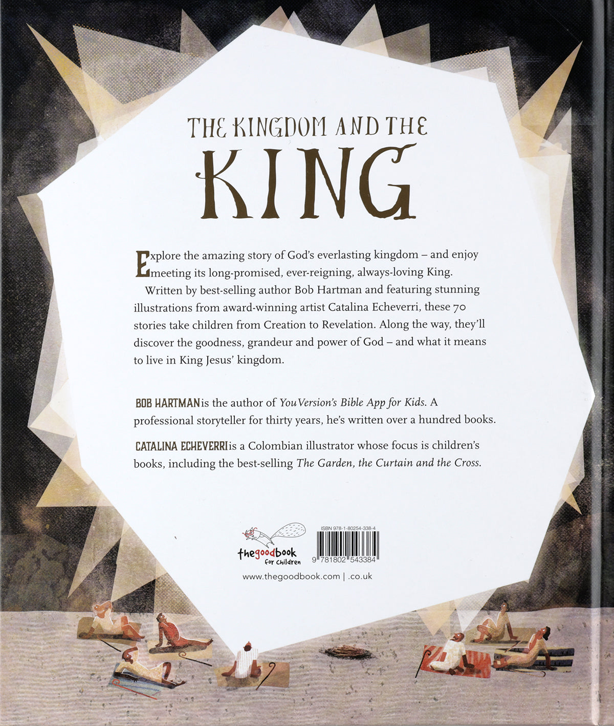 The Kingdom and the King Storybook Bible
