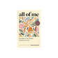 All of Me: Pursuing a Life Wholly Devoted to God