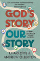 God's Story, Our Story: A Family Journey Through the Bible