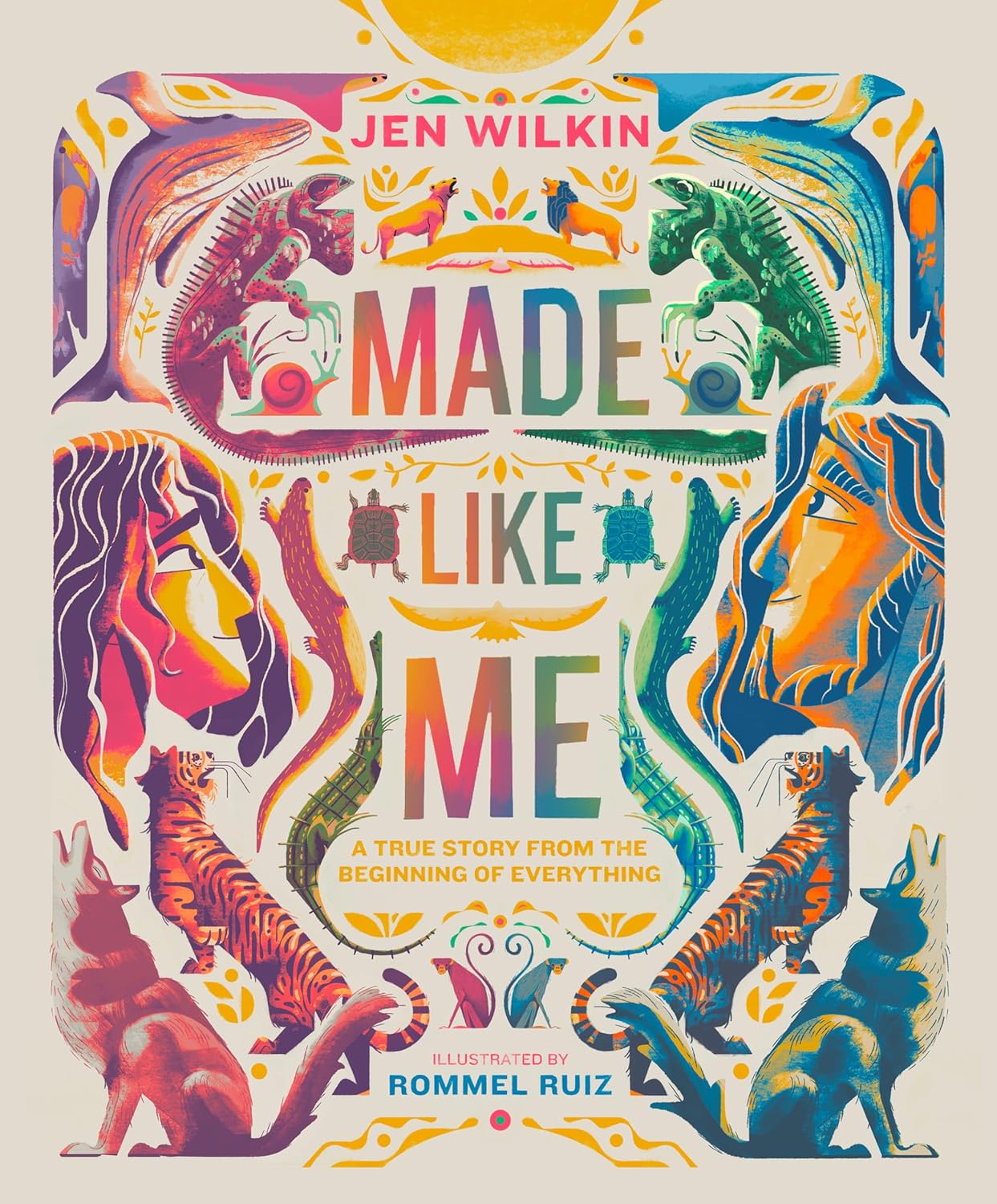 Made Like Me: A True Story from the Beginning of Everything