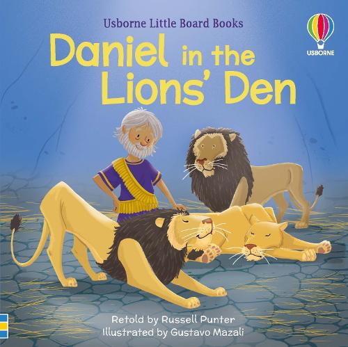 Daniel in the Lions' Den (Usborne Little Board Books Series)