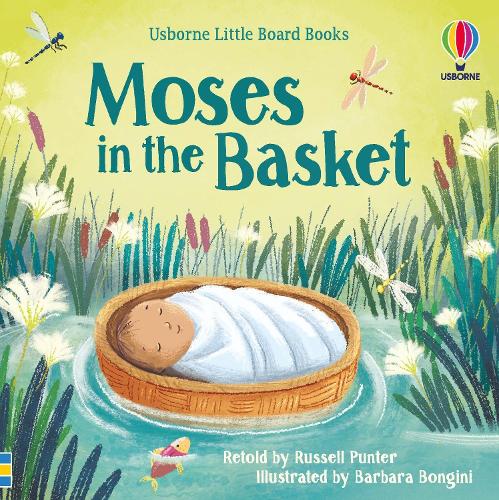 Moses in the basket (Usborne Little Board Book Series)