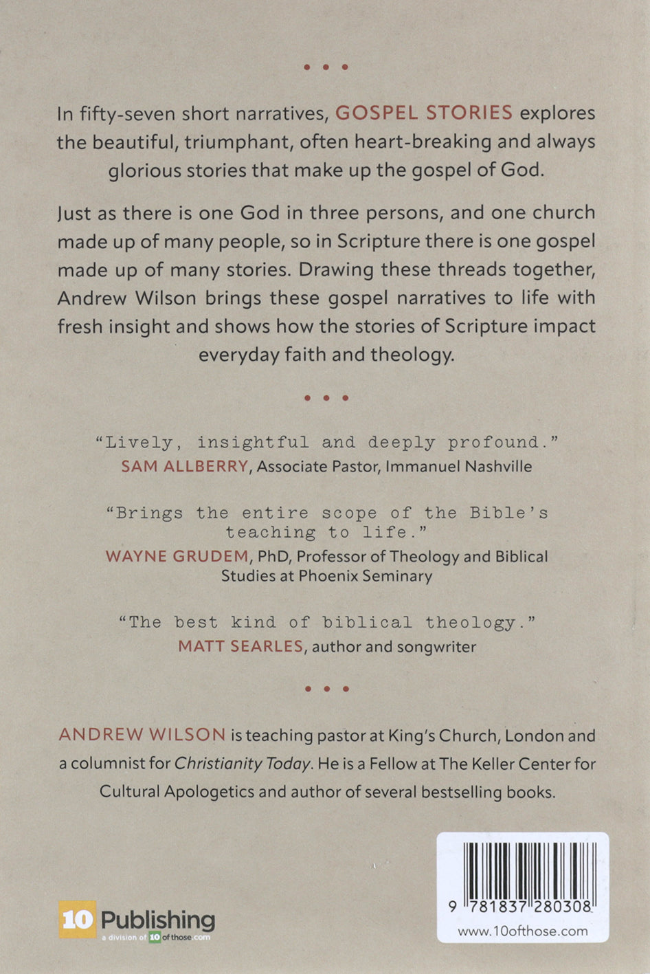 Gospel Stories: How the Greatest Story is Richer, Deeper, and More Wonderful than We Think