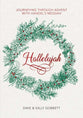 Hallelujiah: Journeying Through Advent with Handel's Messiah