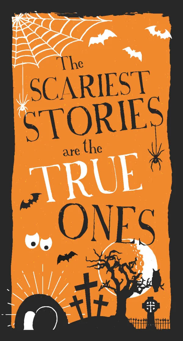 The Scariest Stories are the True Ones (50 pack)