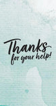 Thanks For Your Help (50 Pack)