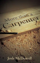More Than a Carpenter (50 pack)
