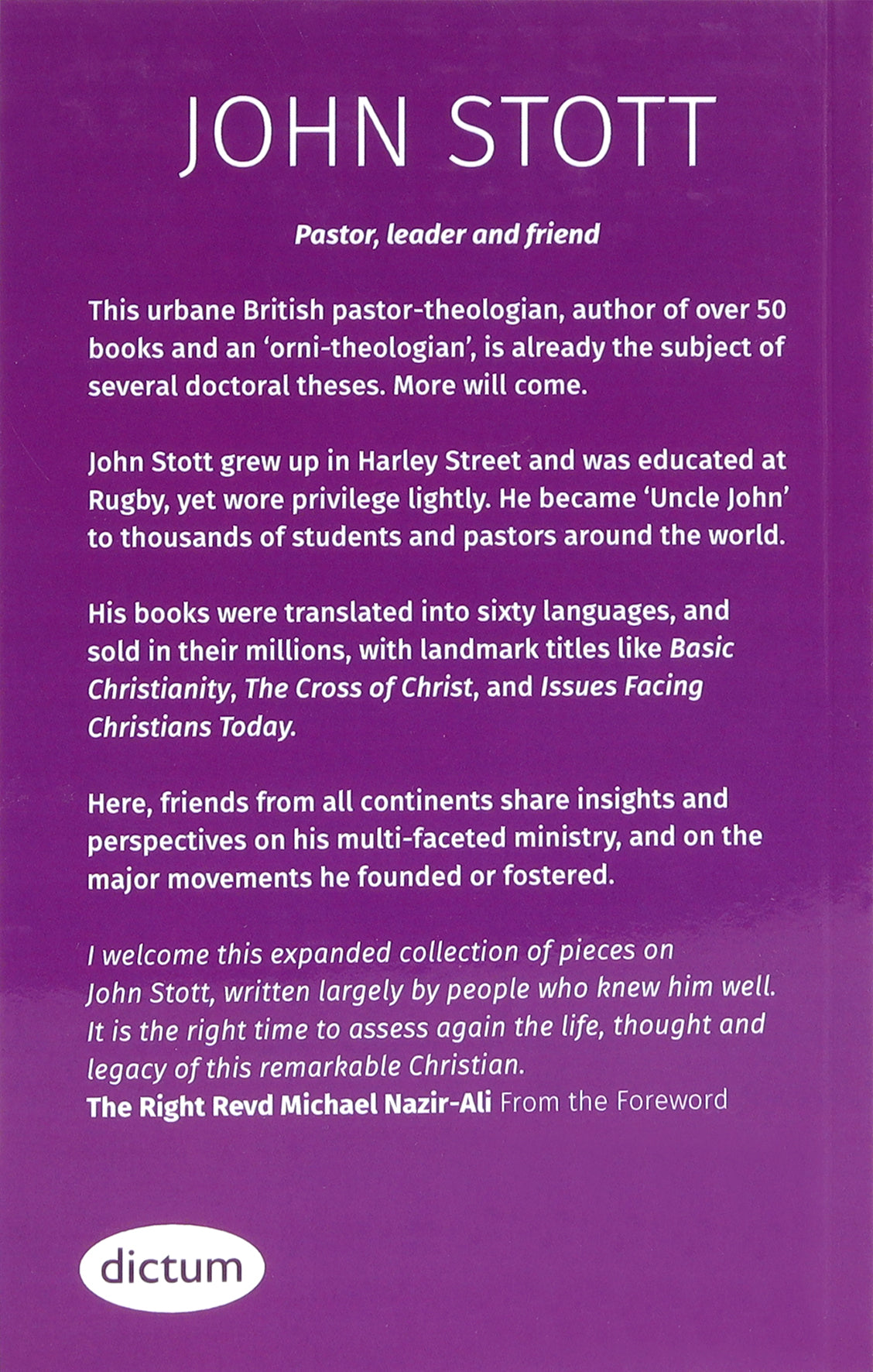 John Stott: Pastor, Leader, Friend