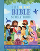Be Kind Bible Story Book: 100 Bible Stories About Kindness and Compassion