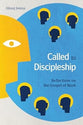 Called to Discipleship: Reflections on the Gospel of Mark