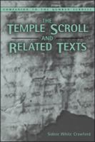 The Temple Scroll and Related Texts