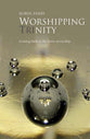 Worshipping Trinity