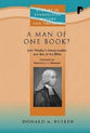 A Man of One Book?: John Wesley's Interpretation and Use of the Bible (Studies in Evangelical History & Thought Series)