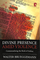 Divine Presence Amid Violence: Contextualizing the Book of Joshua