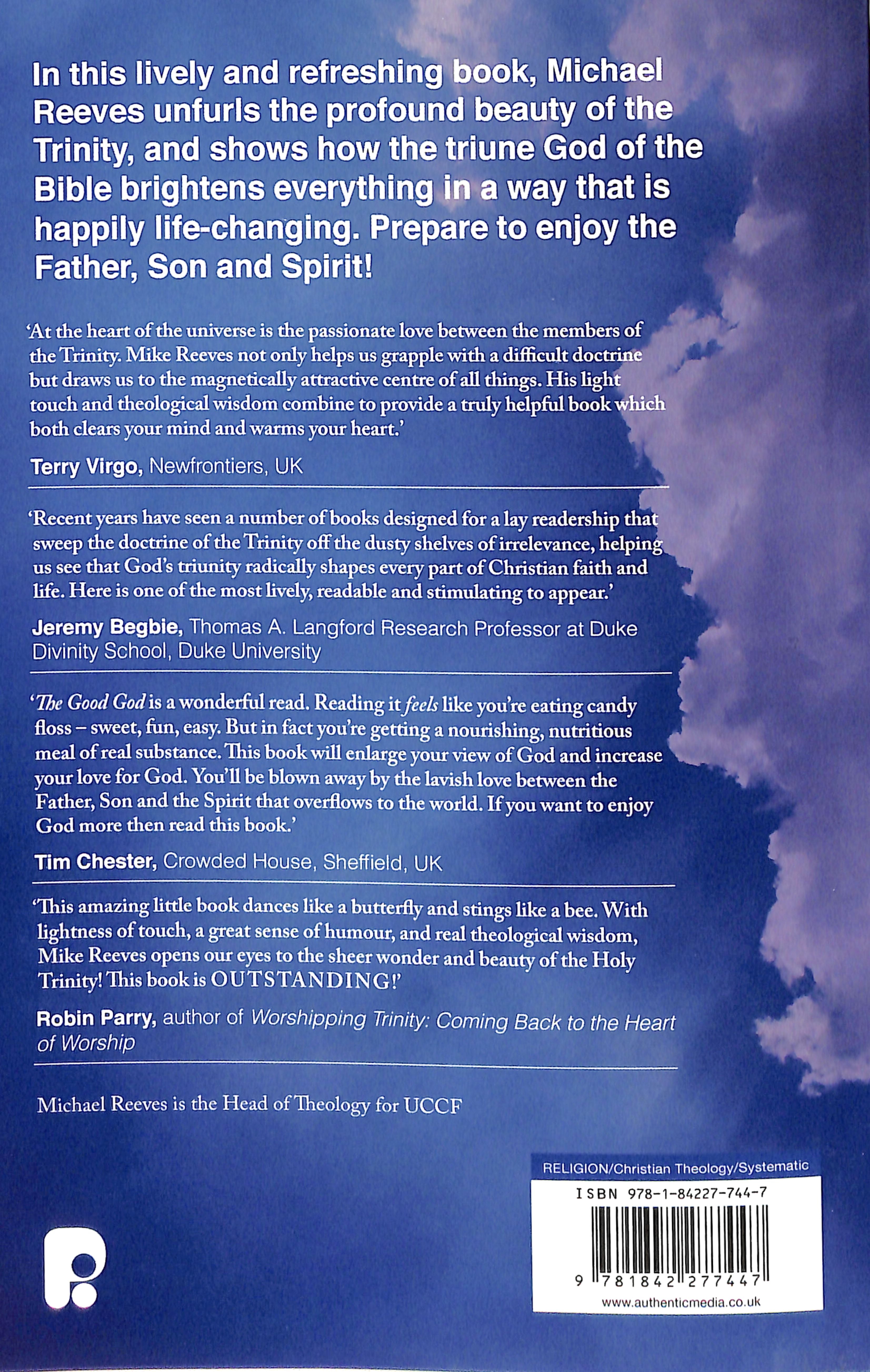The Good God: Enjoying Father, Son, and Spirit