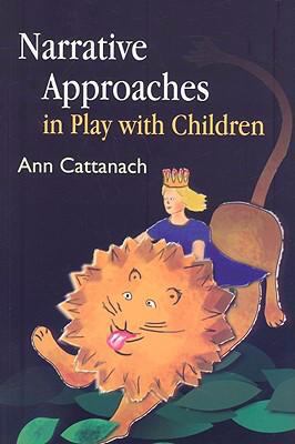 Narrative Approaches in Play With Children